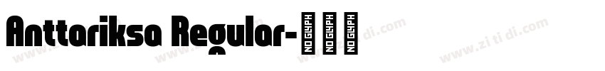 Anttariksa Regular字体转换